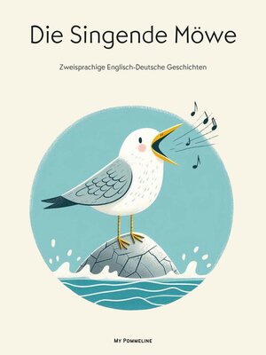 cover image of Die Singende Möwe
